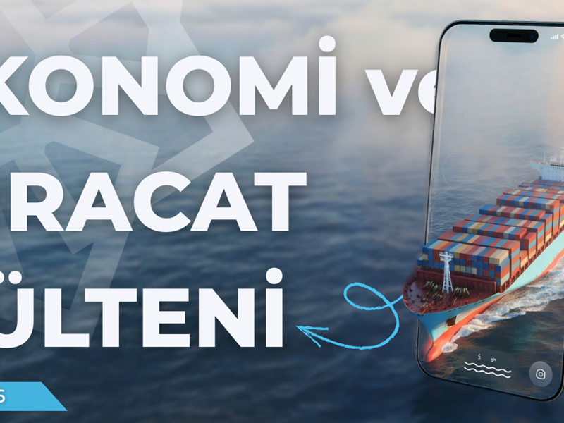 Ekonomi ve İhracat Bülteni